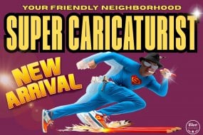 The Super Caricaturist Show