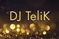 DJ TeliK