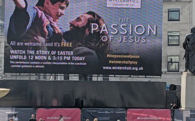 The Passion of Jesus - live in Trafalgar Square