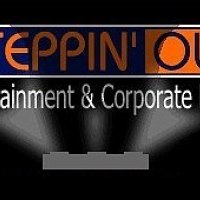 Steppin Out Entertainment & Corporate Events We cater for all your needs