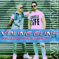 Youn Guns The Best of Wham & George Michael Youn Guns The Best of Wham & George Michael
