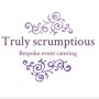 Truly Scrumptious-bespoke Event Catering Ltd.
