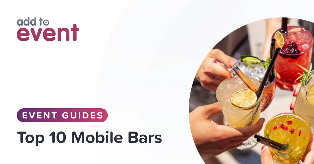 Top 10 Best Mobile Bars of 2024 Add to Event Blog